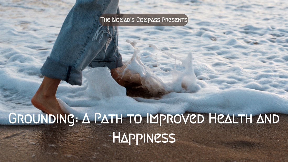 Grounding: A Path to Improved Health and Happiness